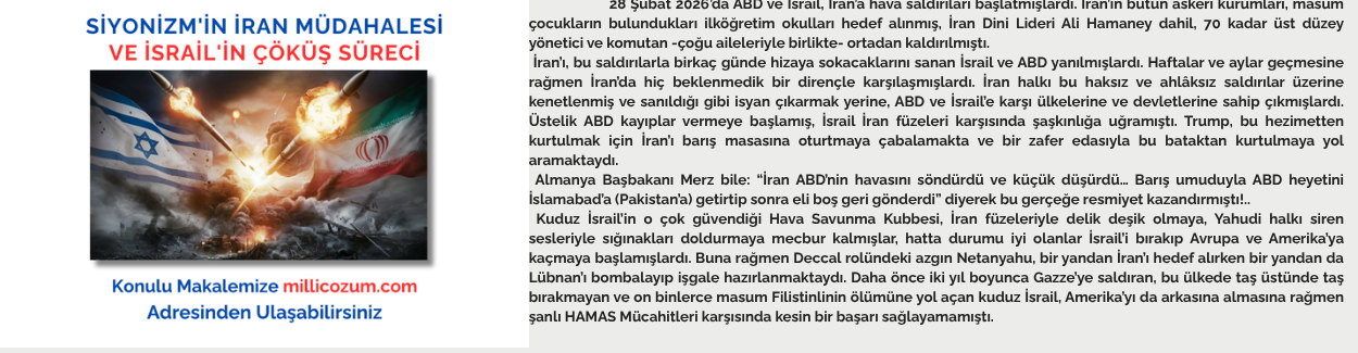 SİYONİZM'İN İRAN MÜDAHALESİ VE İSRAİL'İN ÇÖKÜŞ SÜRECİ