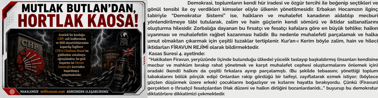MUTLAK BUTLAN’DAN, HORTLAK KAOSA!