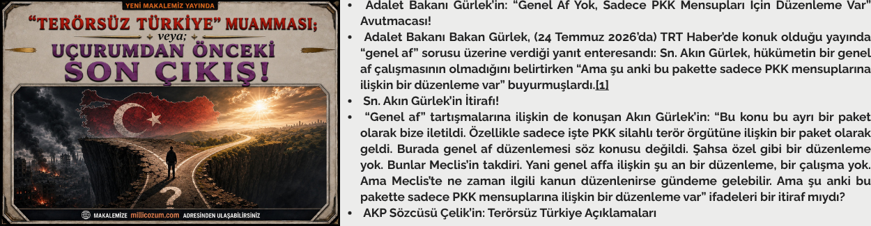 “Terörsüz Türkiye” Muamması veya; UÇURUMDAN ÖNCEKİ SON ÇIKIŞ!